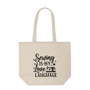 Sewing is my Love Language Custom Canvas Tote Bag